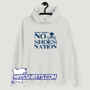 Kenny Chesney No Shoes Nation Hoodie Streetwear