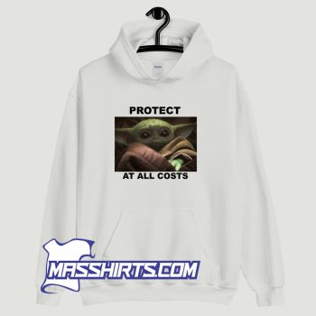 Baby Yoda Protect All At Costs Hoodie Streetwear